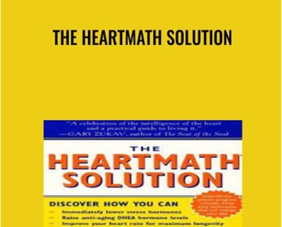 The HeartMath Solution - Howard Martin