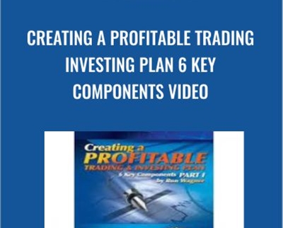 Creating A Profitable Trading Investing Plan 6 Key Components Video Pristine and Ron Wagner - BoxSkill net