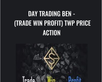 Day Trading Ben Trade Win Profit TWP Price Action - BoxSkill net