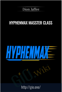 Purchuse Dion Jaffee - HyphenMax Masster Class course at here with price $997 $87.