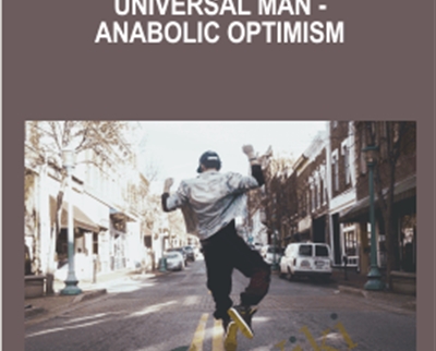 $23 - Universal Man - Anabolic Optimism - Mark Queppet