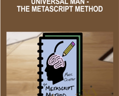 $27 - Universal Man - The Metascript Method - Mark Queppet