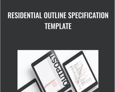 Residential Outline Specification Template Eric Reinholdt - BoxSkill net