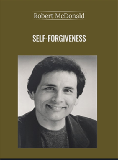Robert McDonald Self Forgiveness - BoxSkill net