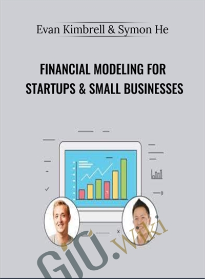 Financial Modeling for Startups & Small Businesses Evan