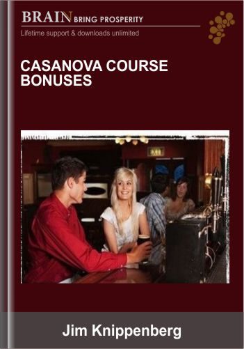 Casanova course bonuses - Jim Knippenberg only $69