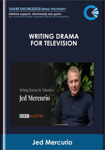 Writing Drama For Television - Jed Mercurio
