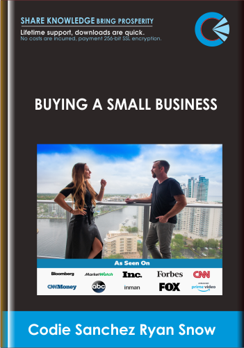 Only $199, Buying a Small Business - Codie Sanchez Ryan Snow