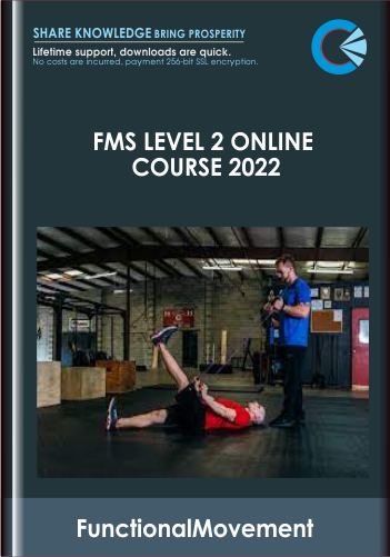FMS Level 2 Online Course 2022 - FunctionalMovement
