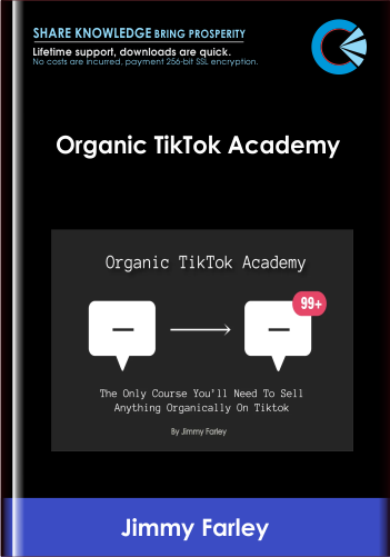 Organic TikTok Academy - Jimmy Farley