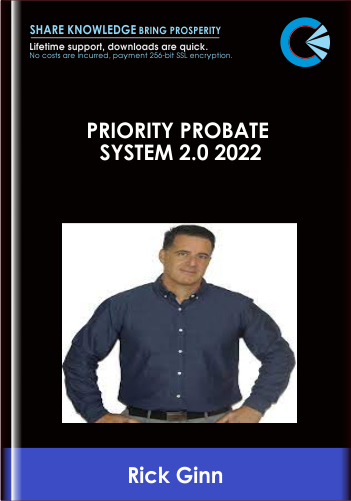 Priority Probate System 2.0 2022 - Rick Ginn