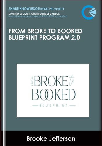 From Broke to Booked Blueprint Program 2.0 - Brooke Jefferson