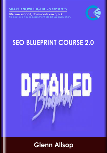 SEO Blueprint Course 2.0 - Glenn Allsop