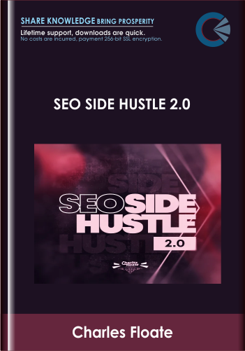 Purchuse SEO Side Hustle 2.0 - Charles Floate course at here with price $399 $99.