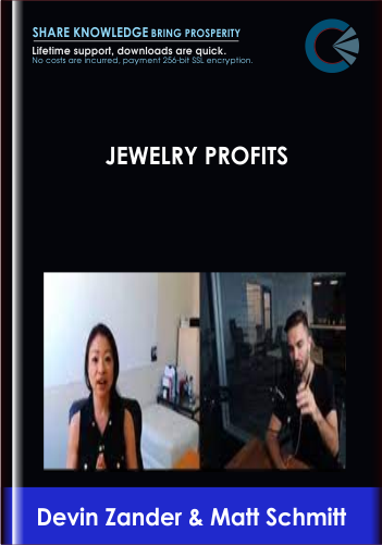 Jewelry Profits - Devin Zander & Matt Schmitt