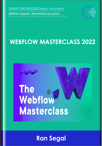 Purchuse Webflow Masterclass 2022   - Ran Segal course at here with price $495 $146.
