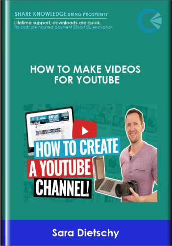 How To Make Videos For Youtube