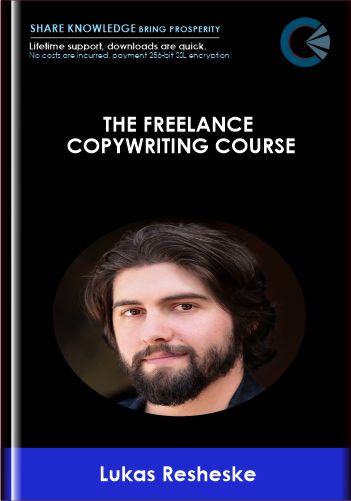 The Freelance Copywriting Course - Lukas Resheske