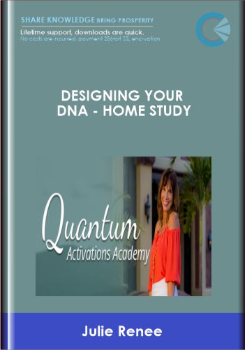 Designing Your DNA - Home Study