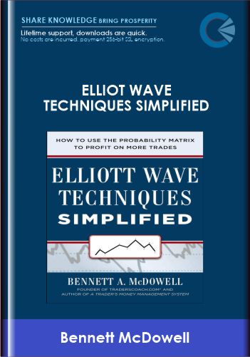 Elliot Wave Techniques Simplified - Bennett McDowell