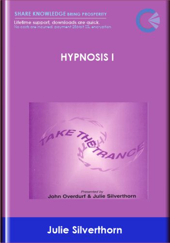 HYPNOSIS I - Julie Silverthorn & John Overdurf