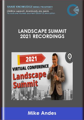 Landscape Summit 2021 Recordings - Mike Andes