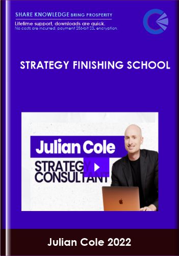 Strategy Finishing School - Julian Cole 2022