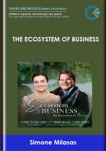 The Ecosystem of Business - Simone Milasas and Christopher Hughes