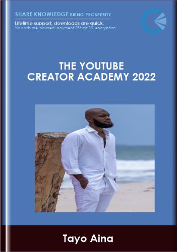 The Youtube Creator Academy 2022 - Tayo Aina