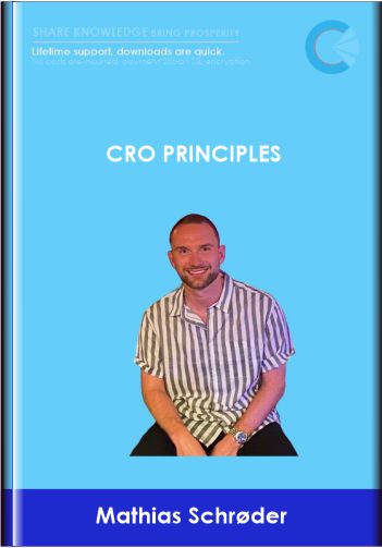 Purchuse CRO Principles - Mathias Schrøder course at here with price $1950 $486.