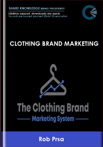 Purchuse clothing brand marketing - Rob Prsa course at here with price $147 $42.