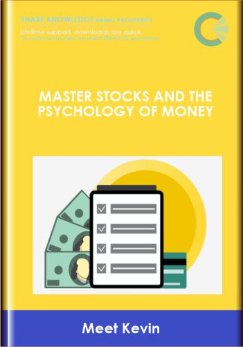 Master Stocks And The Psychology Of Money - Meet Kevin