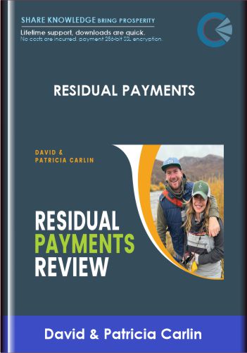 Purchuse Residual Payments - David & Patricia Carlin course at here with price $497 $147.