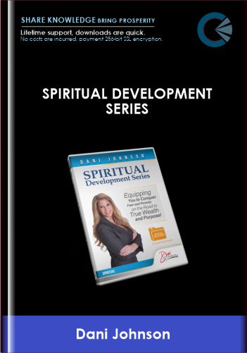 SPIRITUAL DEVELOPMENT SERIES - Dani Johnson
