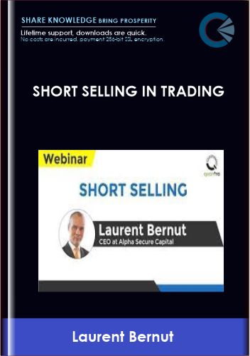 Short Selling in Trading - Laurent Bernut