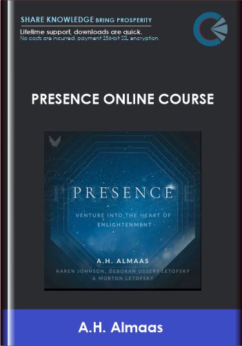 Purchuse Presence Online Course - A.H. Almaas course at here with price $197 $37.