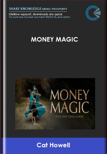 Purchuse Money Magic - Cat Howell course at here with price $599 $148.