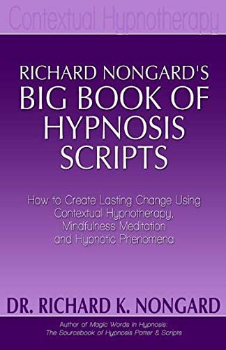 How to Write a Hypnosis, NLP or Self-Help Book - Richard Nongard