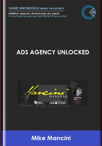 Ads Agency Unlocked - Mike Mancini