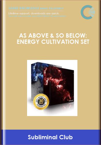 As Above & So Below: Energy Cultivation Set - Subliminal Club 