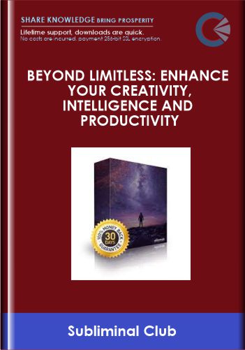 Beyond Limitless Enhance Your Creativity Intelligence and Productivity Subliminal Club - BoxSkill - Get all Courses