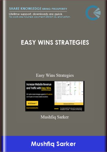 Easy Wins Strategies - Mushfiq Sarker