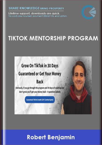 TikTok Mentorship Program Robert Benjamin - BoxSkill - Get all Courses