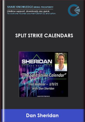 Split Strike Calendars - Dan Sheridan
