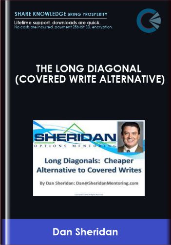 The Long Diagonal (Covered Write Alternative) - Dan Sheridan