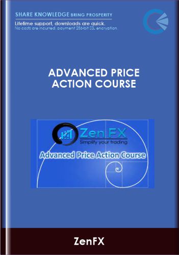 Advanced Price Action Course - ZenFX