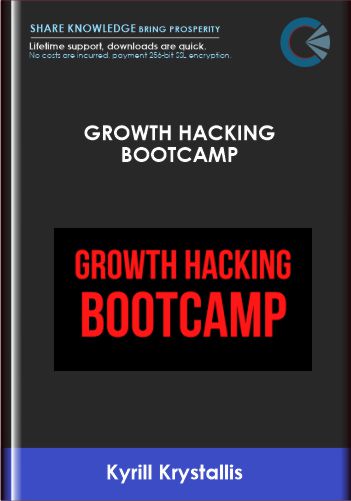 Growth Hacking Bootcamp - Kyrill Krystallis