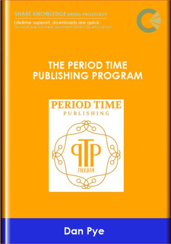 The Period Time Publishing Program - Dan Pye