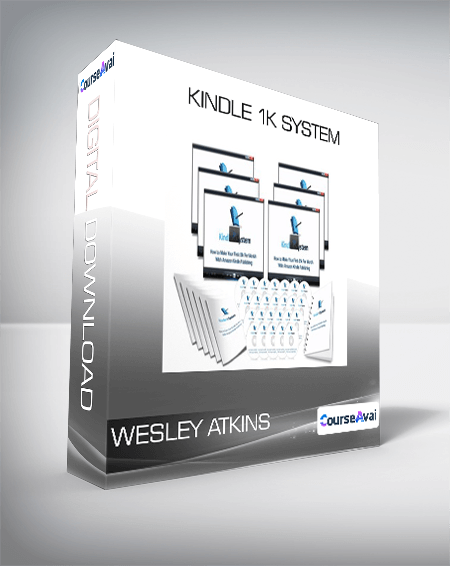 Purchuse Kindle 1k System from Wesley Atkins course at here with price $197 $37.