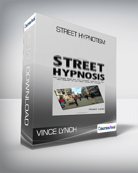 Purchuse Street Hypnotism from Vince Lynch course at here with price $497 $52.